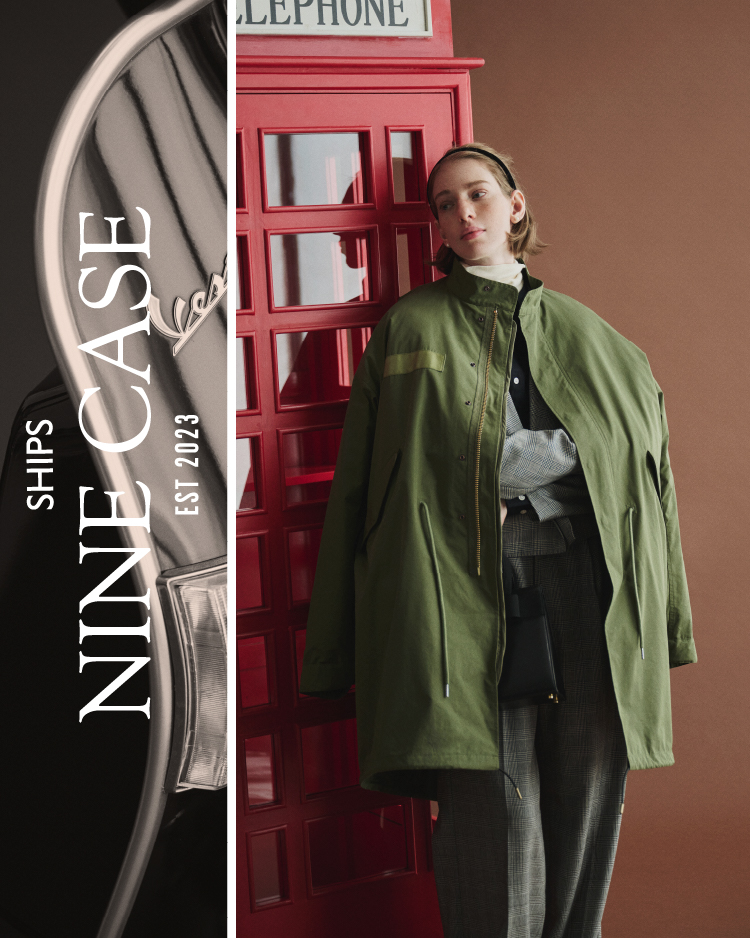 SHIPS NINE CASE 2024 Fall/Winter