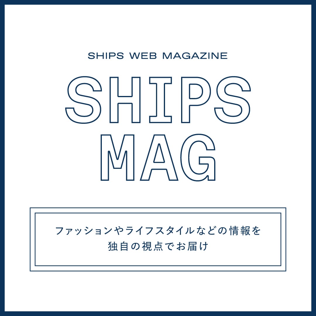 SHIPS MAG �o�i�[