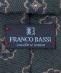 FRANCO BASSI: �E�[�� �V���N �R���� �l�N�^�C