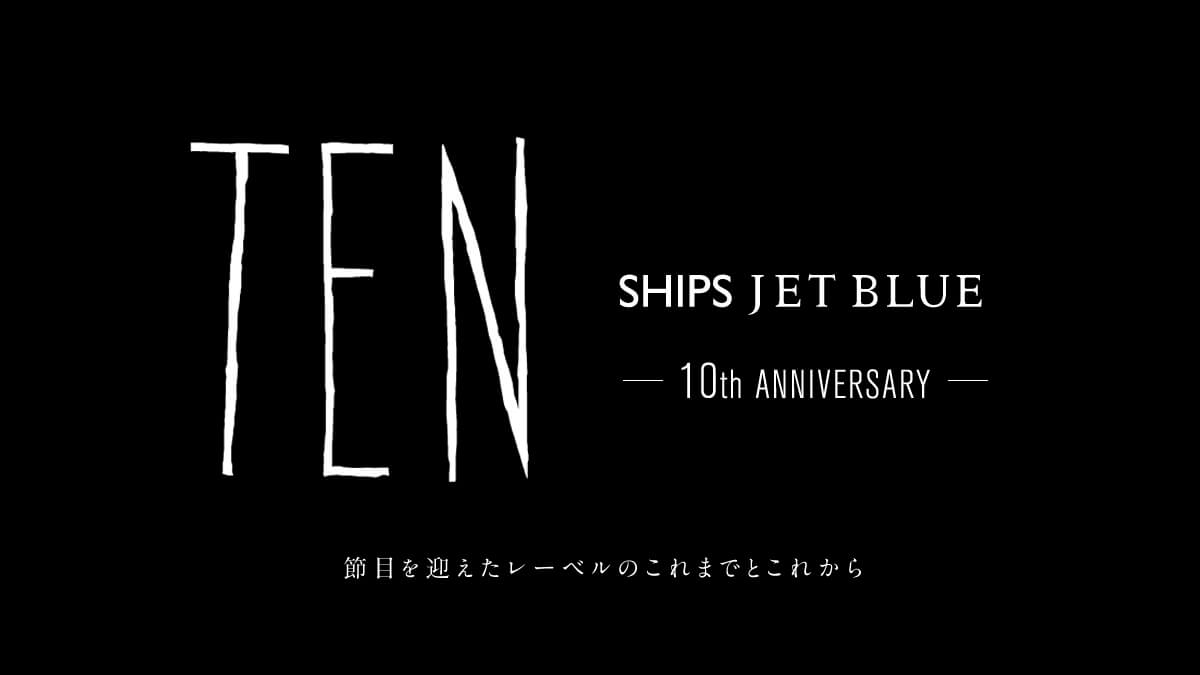 �ߖڂ��}�������[�x���̂���܂łƂ��ꂩ��  JET BLUE 10th ANNIVERSARY