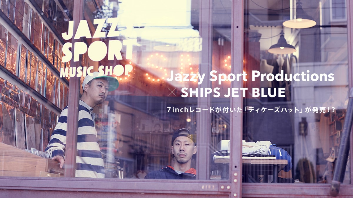 Jazzy Sport Productions × SHIPS JET BLUE  �Vinch���R�[�h���t�����u�f�B�P�[�Y�n�b�g�v�������I?