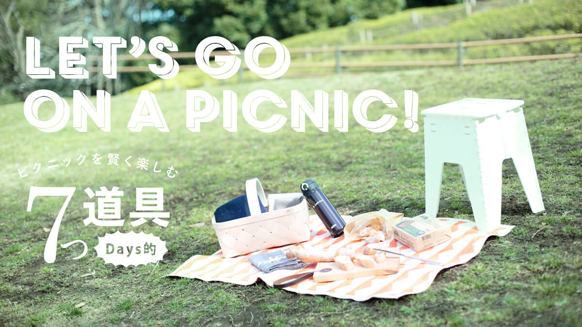 Let�fs go on a picnic!  ?�s�N�j�b�N�������y����Days�I7����?