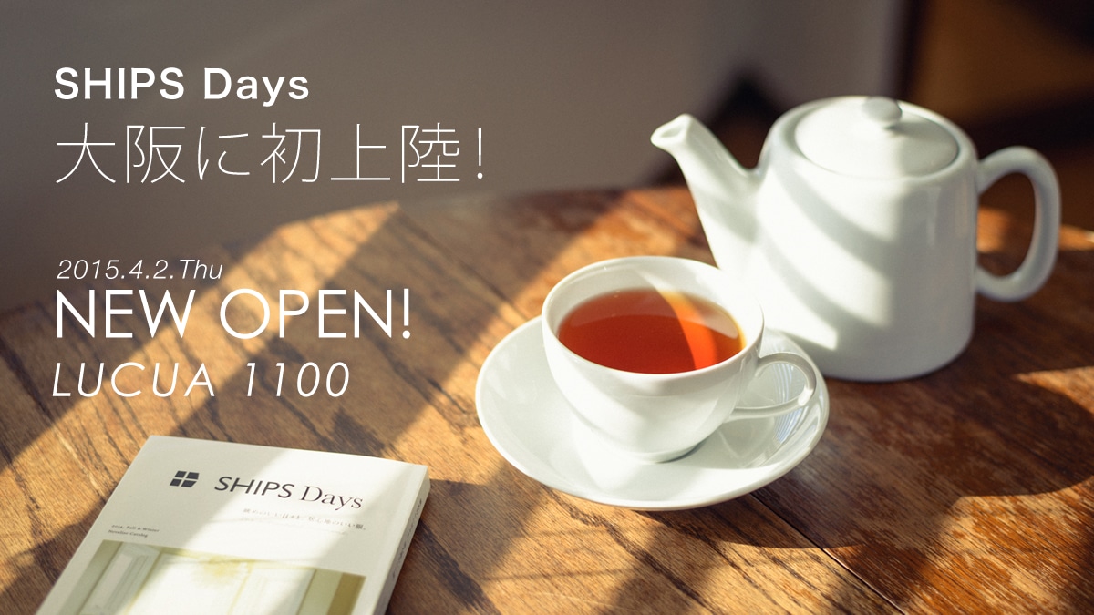 SHIPS Days�A���ɏ��㗤�I