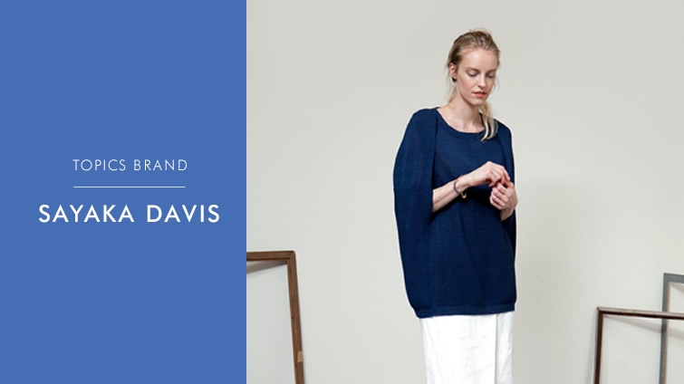 TOPICS BRAND SAYAKA DAVIS