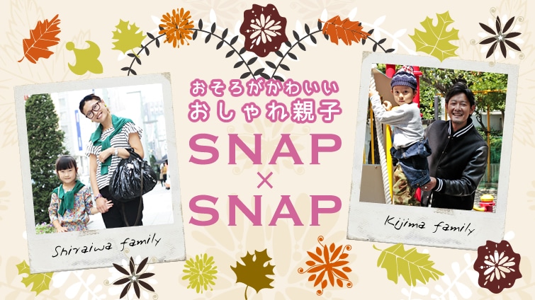 �����낪���킢���@�������e�qSNAP×SNAP�I