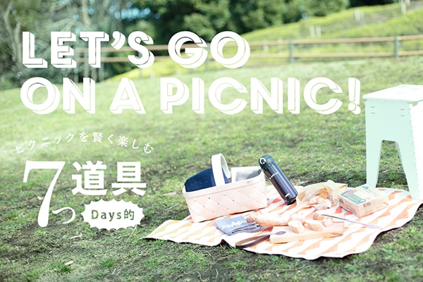 Let�fs go on a picnic!  ?�s�N�j�b�N�������y����Days�I7����?