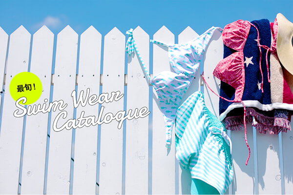 �x�[�V�b�N����g�����h�܂ŁA���N�����L����?�f�U�C���������낢!  �ŏ{!�@SWIM WEAR CATALOG