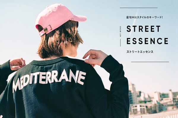 �ŏ{MIX�X�^�C���̃L�[���[�h!   �X�g���[�g�G�b�Z���X�@STREET ESSENCE